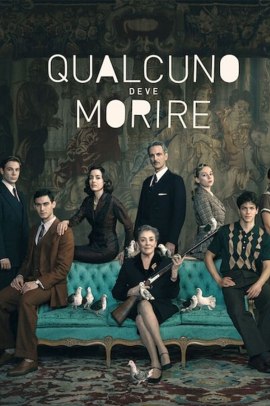 Qualcuno deve morire 1 [3/3] ITA Streaming