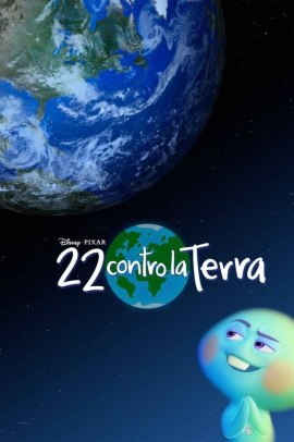 22 contro la Terra (2021) Streaming