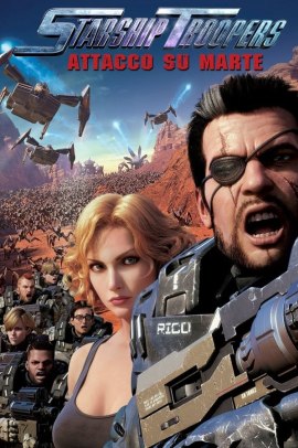 Starship Troopers Attacco Su Marte (2017) Streaming ITA