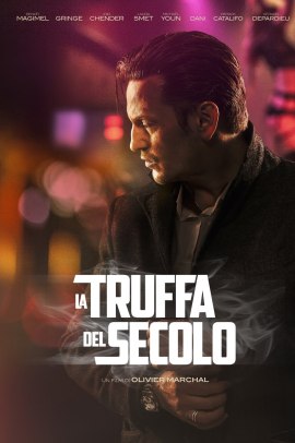 La truffa del secolo (2017) ITA Streaming