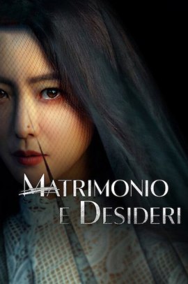 Matrimonio e desideri 1 [8/8] ITA Streaming