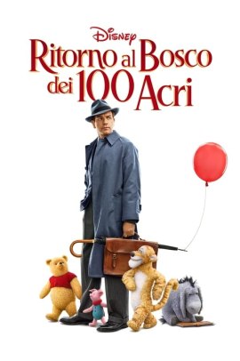 Ritorno al Bosco dei 100 Acri (2018) ITA Streaming