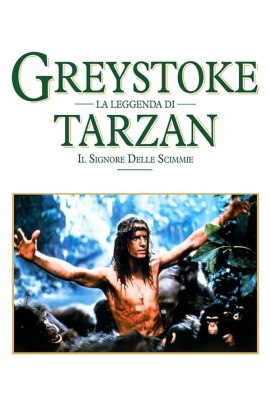 Greystoke - La leggenda di Tarzan il signore delle scimmie (1984) Streaming