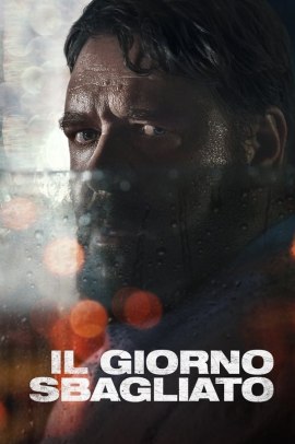 Il giorno sbagliato (2020) Streaming