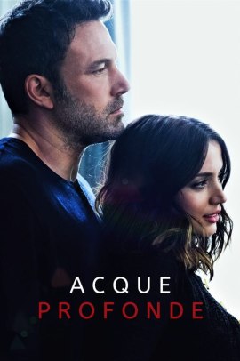 Acque profonde (2022) Streaming