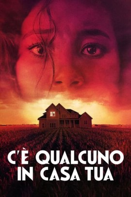 C’è qualcuno in casa tua (2021) ITA Streaming