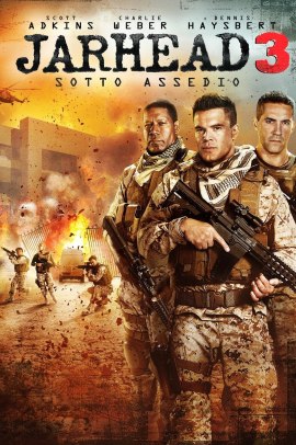 Jarhead 3: Sotto assedio (2016) Streaming ITA