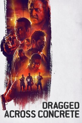Dragged Across Concrete – Poliziotti al limite (2018) Streaming