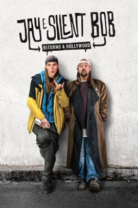 Jay e Silent Bob - Ritorno a Hollywood (2019) ITA Streaming