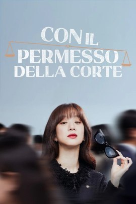 Con il permesso della Corte 1 [12/12] ITA Streaming
