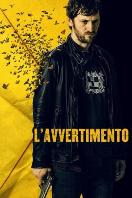 L'avvertimento (2018) ITA Streaming