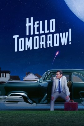 Hello Tomorrow! 1 [10/10] ITA Streaming