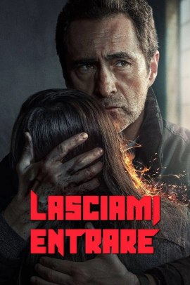 Lasciami entrare 1 [10/10] ITA Streaming