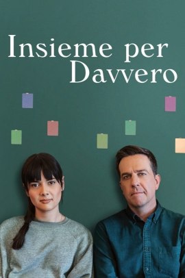 Insieme per davvero (2021) Streaming