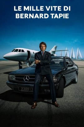 Le mille vite di Bernard Tapie [7/7] ITA Streaming