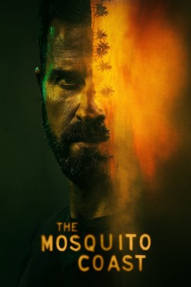 The Mosquito Coast 1 [7/7] ITA Streaming