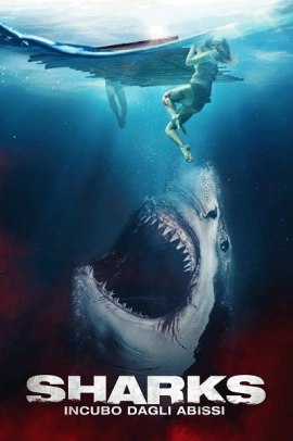 Sharks - Incubo dagli abissi (2022) Streaming