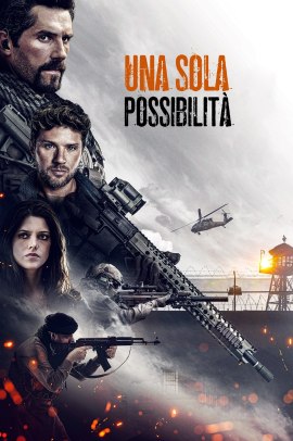 Una sola possibilità (2021) ITA Streaming