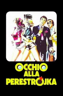 Occhio alla perestrojka (1990) Streaming
