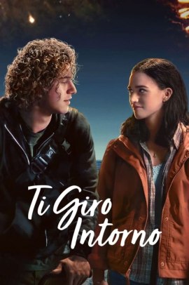 Ti giro intorno (2022) ITA Streaming