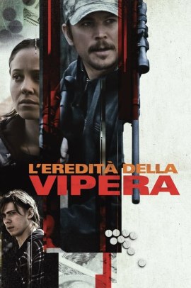 L'eredità della vipera (2019) Streaming