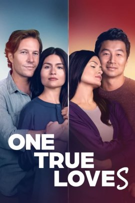 One True Loves (2023) Streaming