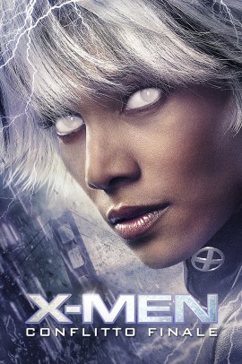 X-Men - Conflitto finale  (2006) ita Streaming