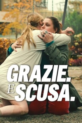 Grazie. E scusa. (2023) Streaming