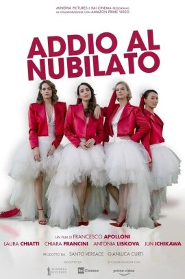 Addio al nubilato (2021) Streaming