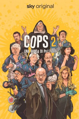 Cops - Una banda di poliziotti 2 [2/2] ITA Streaming
