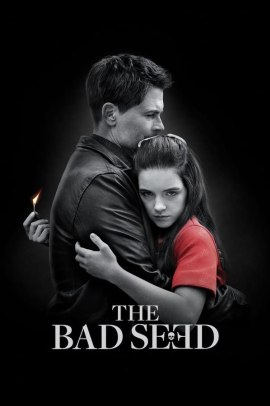 The Bad Seed (2018) Streaming