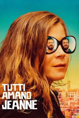 Tutti amano Jeanne (2022) Streaming