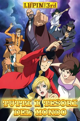 Lupin III - Tutti i tesori del mondo (2004) ITA Streaming