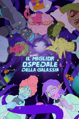 Il secondo miglior ospedale della Galassia 1 [8/8] ITA Streaming