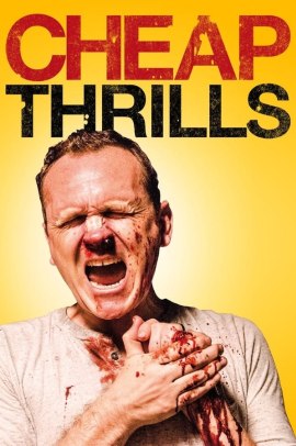 Cheap Thrills - Giochi perversi (2013) ITA Streaming
