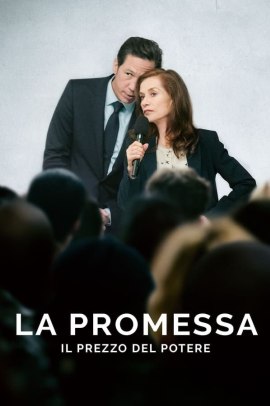 La promessa - Il prezzo del potere (2021) Streaming