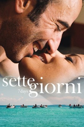 7 giorni (2016) Streaming ITA
