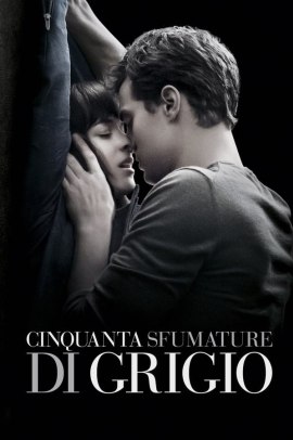 Cinquanta sfumature di grigio (2015) Streaming ITA