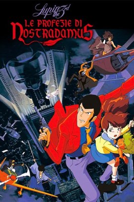 Lupin III - Le profezie di Nostradamus (1995) ITA Streaming