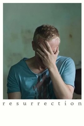 Resurrection (2017) Streaming