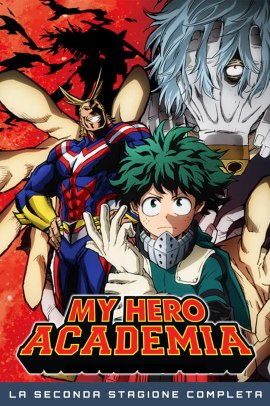My Hero Academia [25/25] (2017) [2°Serie] ITA Streaming