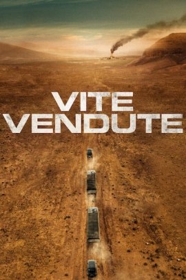Vite vendute (2024) Streaming