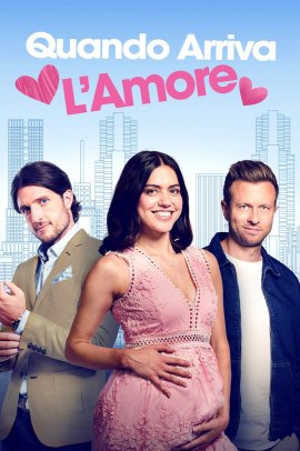 Quando arriva l'amore (2023) Streaming