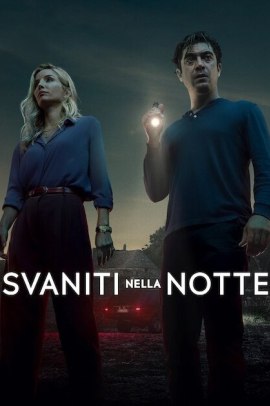 Svaniti nella notte (2024) Streaming