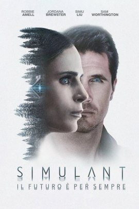 Simulant Il Futuro E Per Sempre (2023) ITA Streaming