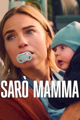 Sarò mamma 2 [6/6] ITA Streaming