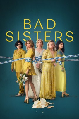 Bad Sisters 2 [8/8] ITA Streaming