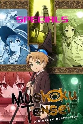 Mushoku Tensei: Isekai Ittara Honki Dasu [2/2] (2022-2023) [Specials] Sub ITA Streaming