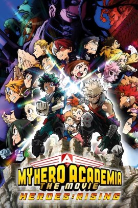 My Hero Academia: The Movie 2 – Heroes Rising (2019) ITA Streaming