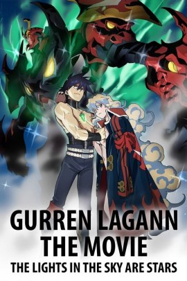 Sfondamento dei cieli Gurren Lagann - The Movie 02 - The Lights in the Sky Are Stars (2009) ITA Streaming